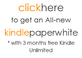 clickhere to get an All-new kindlepaperwhite * with 3 months free Kindle Unlimited